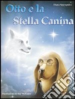 Otto e la stella canina libro