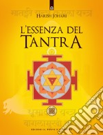 L'essenza del tantra libro