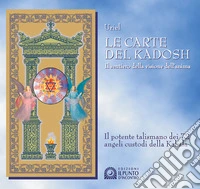 Le carte del Kadosh Il sentiero della visione dell'anima libro