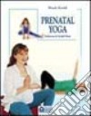 Prenatal yoga libro