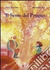 Il seme del prugno libro