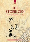 Centouno storie zen libro