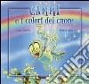 Cammi e i colori del cuore libro