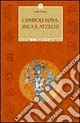 I simboli Maya, Inca e Aztechi