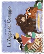 La zuppa del coraggio libro