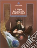 Il libro dei sogni di Nostradamus