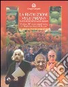 La rivoluzione vegetariana. Mangiare bene per vivere meglio e salvare il pianeta Terra libro di Cerquetti Giorgio Strona Vetulia