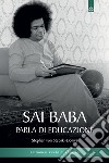 Sai Baba parla di educazione libro