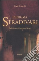 L'enigma Stradivari libro