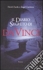 Il diario segreto di da Vinci libro usato