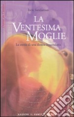 La ventesima moglie libro