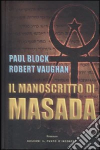 Il manoscritto di Masada libro