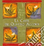 Le carte dei quattro accordi. Ediz. illustrata libro