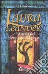 Laura Leander e l'anello del Serpente di fuoco libro