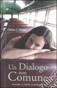 Un dialogo non comune libro
