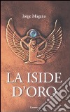 La Iside d'oro libro