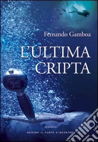 L'Ultima cripta