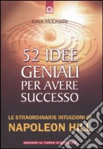 52 idee geniali per avere successo...