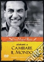 Aiutami a cambiare il mondo. DVD libro