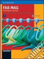 Fab mag. Planning for revision. Per le Scuole superiori. Con CD Audio libro