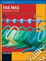 Fab mag. Planning for revision. Per le Scuole superiori. Con CD Audio. Vol. 2 libro