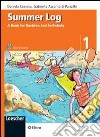 Summer log. A book for revision and self-study. Per la scuola media. Con CD Audio libro