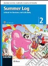 Summer log. A book for revision and self-study. Per la scuola media. Ediz. illustrata. Con CD Audio libro