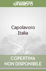 Capolavoro Italia libro