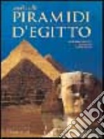 Guida alle piramidi d'Egitto libro