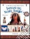 Indiani del nord America libro