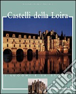 Castelli della Loira libro