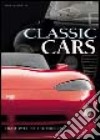 Auto classiche. Dal 1945 a oggi. Ediz. inglese libro