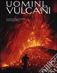 Uomini e vulcani libro