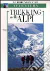 Trekking nelle Alpi libro