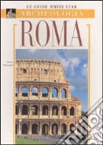 Roma. Ediz. illustrata libro