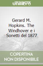 Gerard M. Hopkins. The Windhover e i Sonetti del 1877 libro