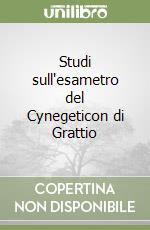 Studi sull'esametro del Cynegeticon di Grattio