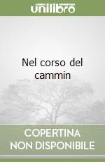Nel corso del cammin libro