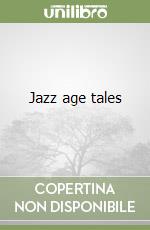 Jazz age tales libro