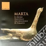 MARTA. Il Museo nazionale archeologico di Taranto. Ediz. multilingue