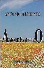 Amore famelico libro