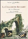 La collezione Ricciardi. Atti del Convegno (Taranto, 2 luglio 2009) libro