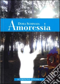 Amoressia