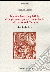 Testimonianze linguistiche della presenza gotica e longobarda nel territorio di Taranto libro