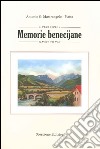 Memorie benecijane libro