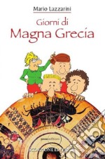 Giorni di Magna Grecia libro