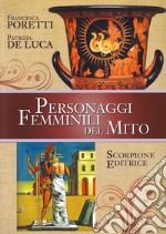 Personaggi femminili del Mito libro