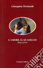 L'amore al quadrato libro