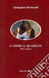 L'amore al quadrato libro