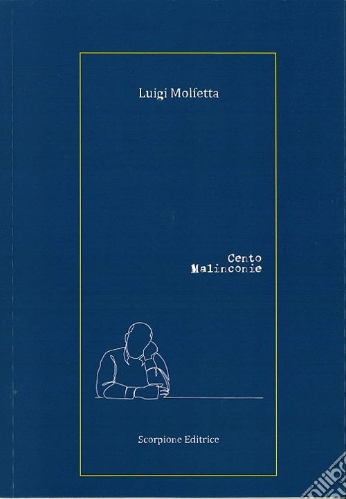Cento malinconie